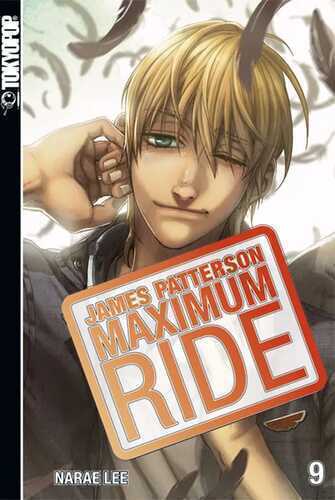 Maximum Ride 09 — James Patterson
