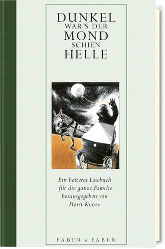 Dunkel war’s, der Mond schien helle