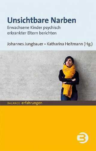 Unsichtbare Narben — Johannes Jungbauer