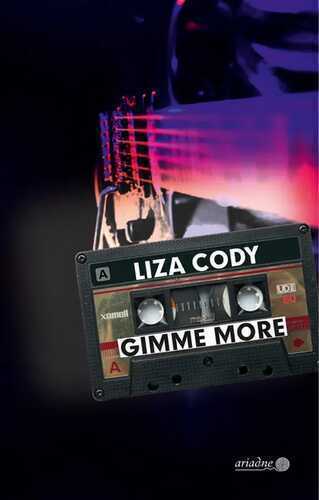 Gimme More — Liza Cody