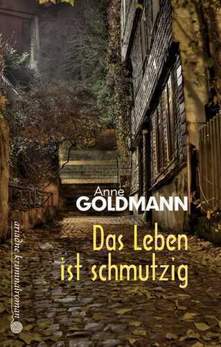 Das Leben ist schmutzig