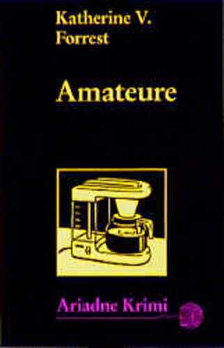 Amateure — Katherine V Forrest
