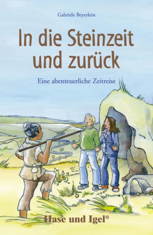 In die Steinzeit und zurück, Schulausgabe