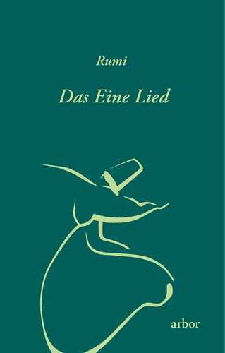 Das Eine Lied — Rumi