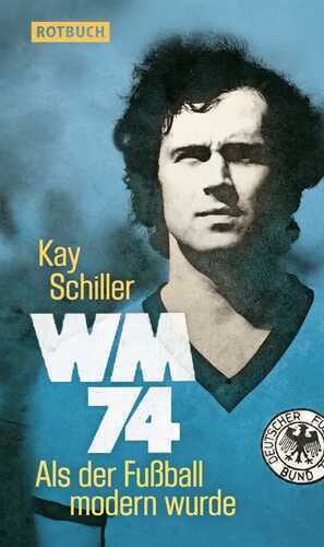 WM 74 — Kay Schiller
