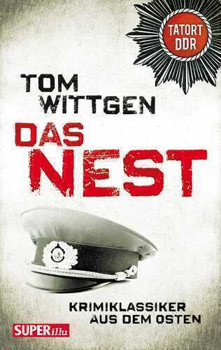 Das Nest — Tom Wittgen