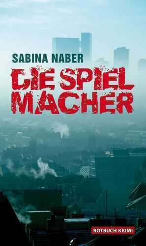 Die Spielmacher — Sabina Naber