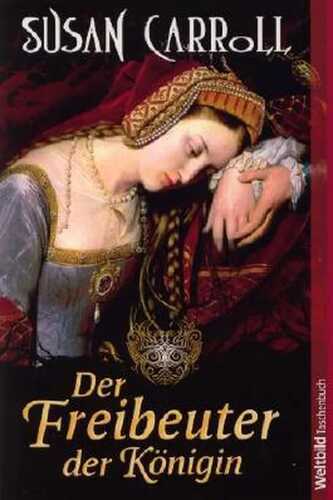 Der Freibeuter der Königin