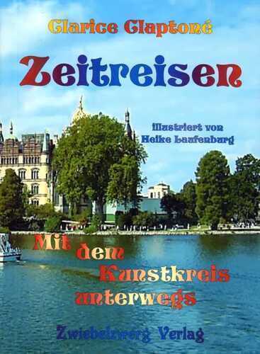 Zeitreisen – mit dem Kunstkreis unterwegs