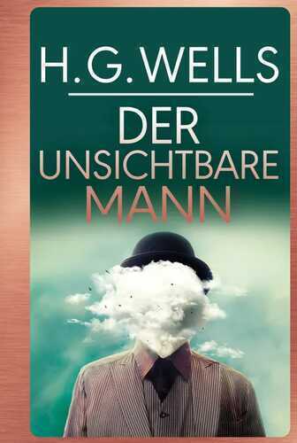 H.G.Wells:Der unsichtbare Mann