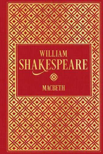 Macbeth — William Shakespeare