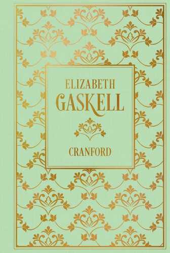 Cranford — Elizabeth Gaskell