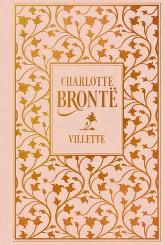 Villette — Charlotte Bronte