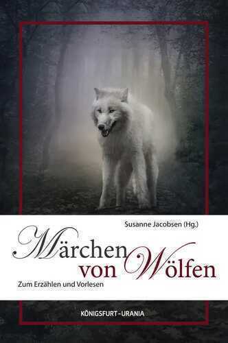 Märchen von Wölfen — Ingrid Jacobsen