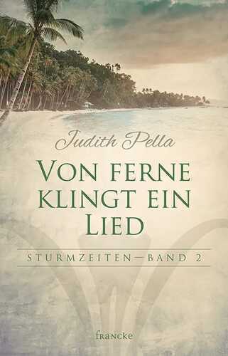 Von ferne klingt ein Lied