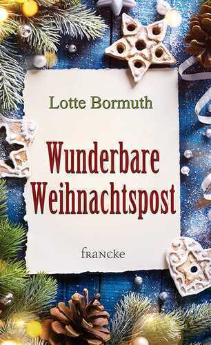 Wunderbare Weihnachtspost — Lotte Bormuth