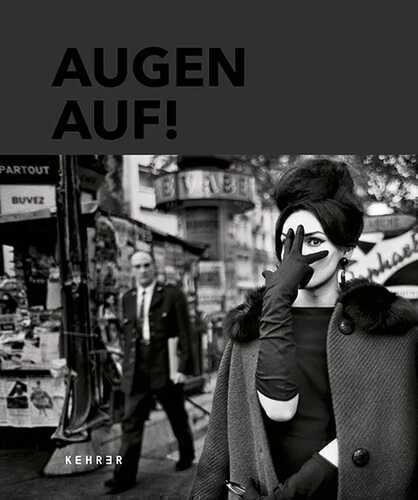 Augen Auf! — Hans-Michael Koetzle