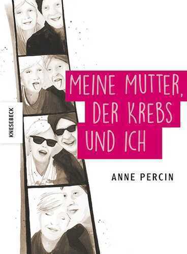 Meine Mutter, der Krebs und ich