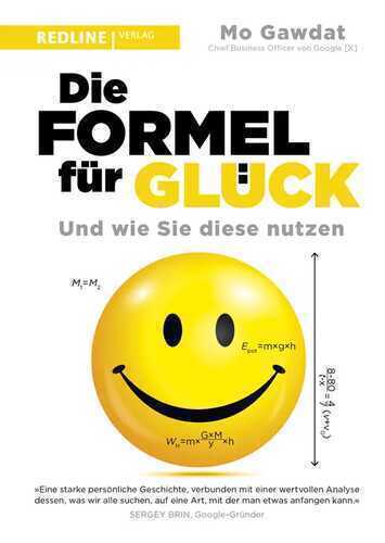 Die Formel für Glück — Mo Gawdat,
