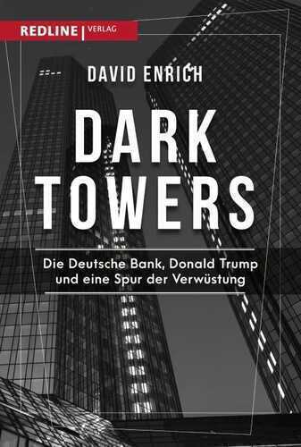 Dark Towers — David Enrich