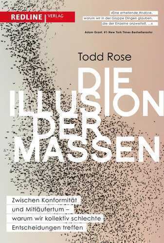Die Illusion der Massen — Todd Rose