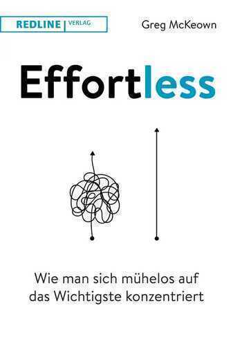 Effortless — Greg McKeown