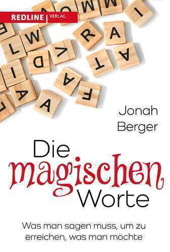 Die magischen Worte — Jonah Berger