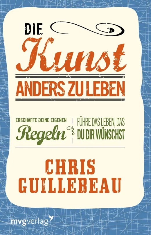 Die Kunst, anders zu leben