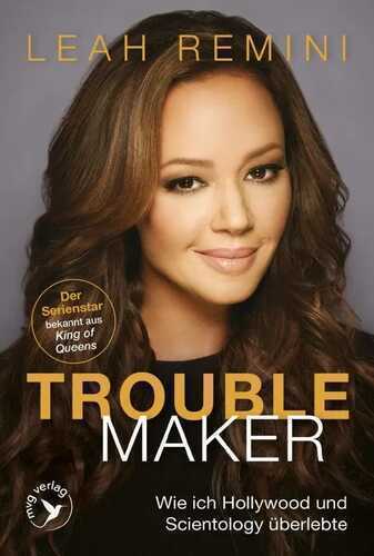 Troublemaker — Leah Remini