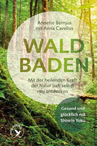 Waldbaden — Annette Bernjus