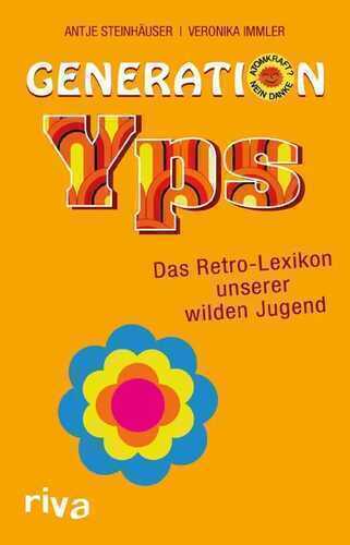 Generation Yps — Antje Steinhäuser