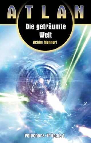 Die geträumte Welt — Achim Mehnert