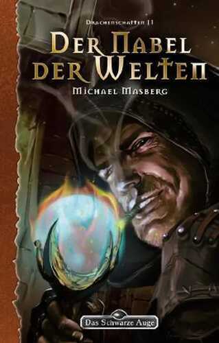 Der Nabel der Welten, Drachenschatten. Bd.2