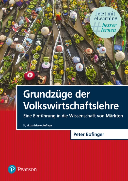 Grundzüge der Volkswirtschaftslehre: Eine Einführung in die Wissenschaft von Märkten (Pearson Studium - Economic VWL)