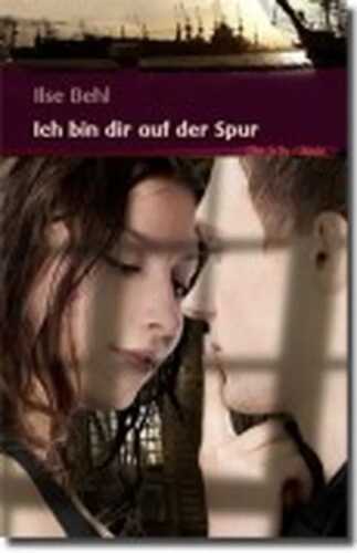 Ich bin dir auf der Spur