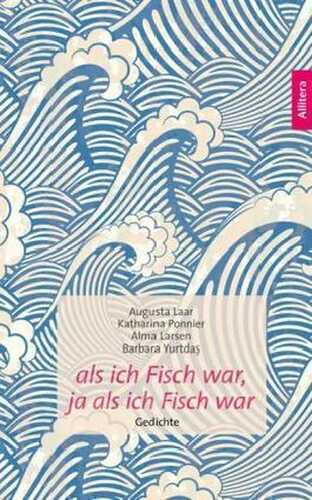 als ich Fisch war, ja als ich Fisch war