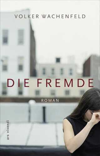 Die Fremde