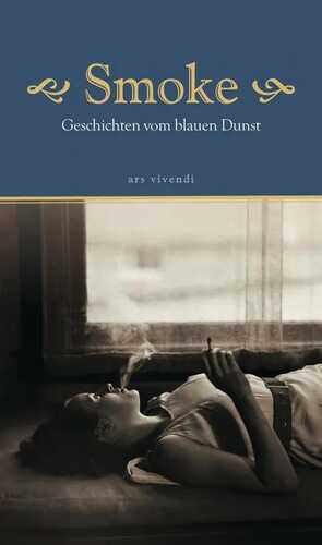Smoke — ars vivendi Verlag