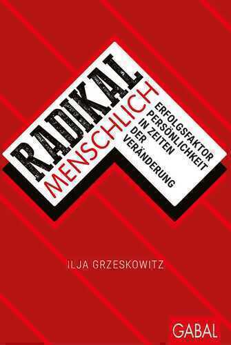 Radikal menschlich