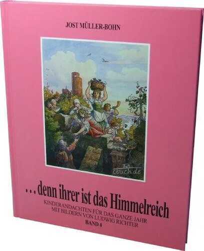 ...denn ihrer ist das Himmelreich, Bd. 4: Band 4