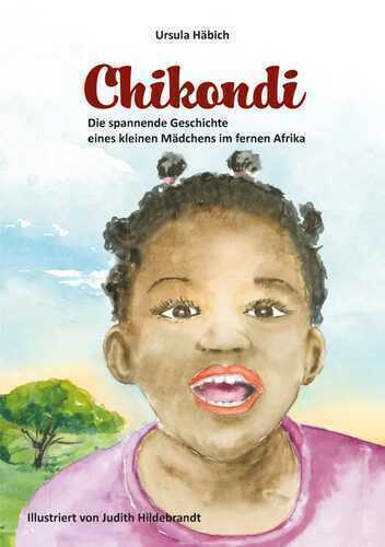 Chikondi — Ursula Häbich