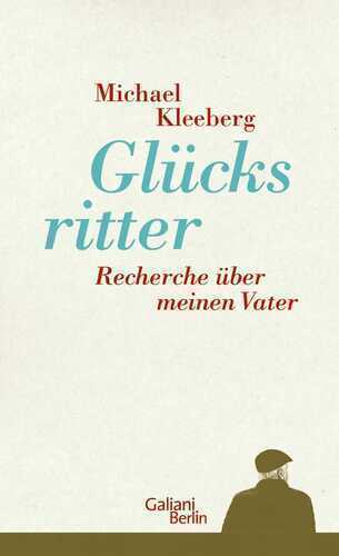 Glücksritter — Michael Kleeberg