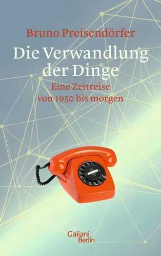 Die Verwandlung der Dinge