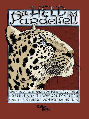 Der Held im Pardelfell — Tilman Spreckelsen