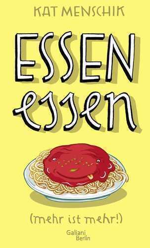 Essen essen — Kat Menschik