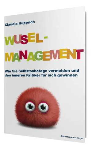 Wuselmanagement — Claudia Hupprich