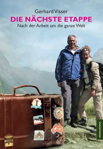 Die nächste Etappe — Gerhard Visser
