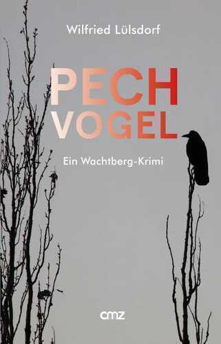 PECHvogel — Wilfried Lülsdorf