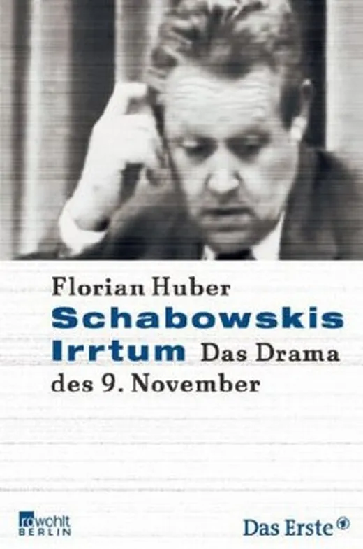 Schabowskis Irrtum
