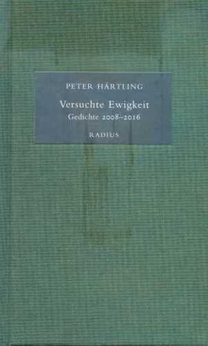 Versuchte Ewigkeit — Peter Härtling